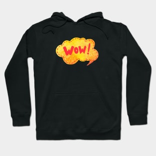 WOW! Hoodie